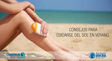 Consejos para Cuidarse del Sol en verano