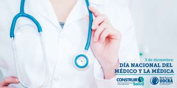 Dia Nacional del Médico y la Médica